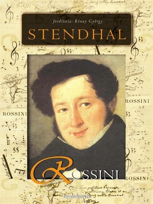 cover image of Rossini élete és kora